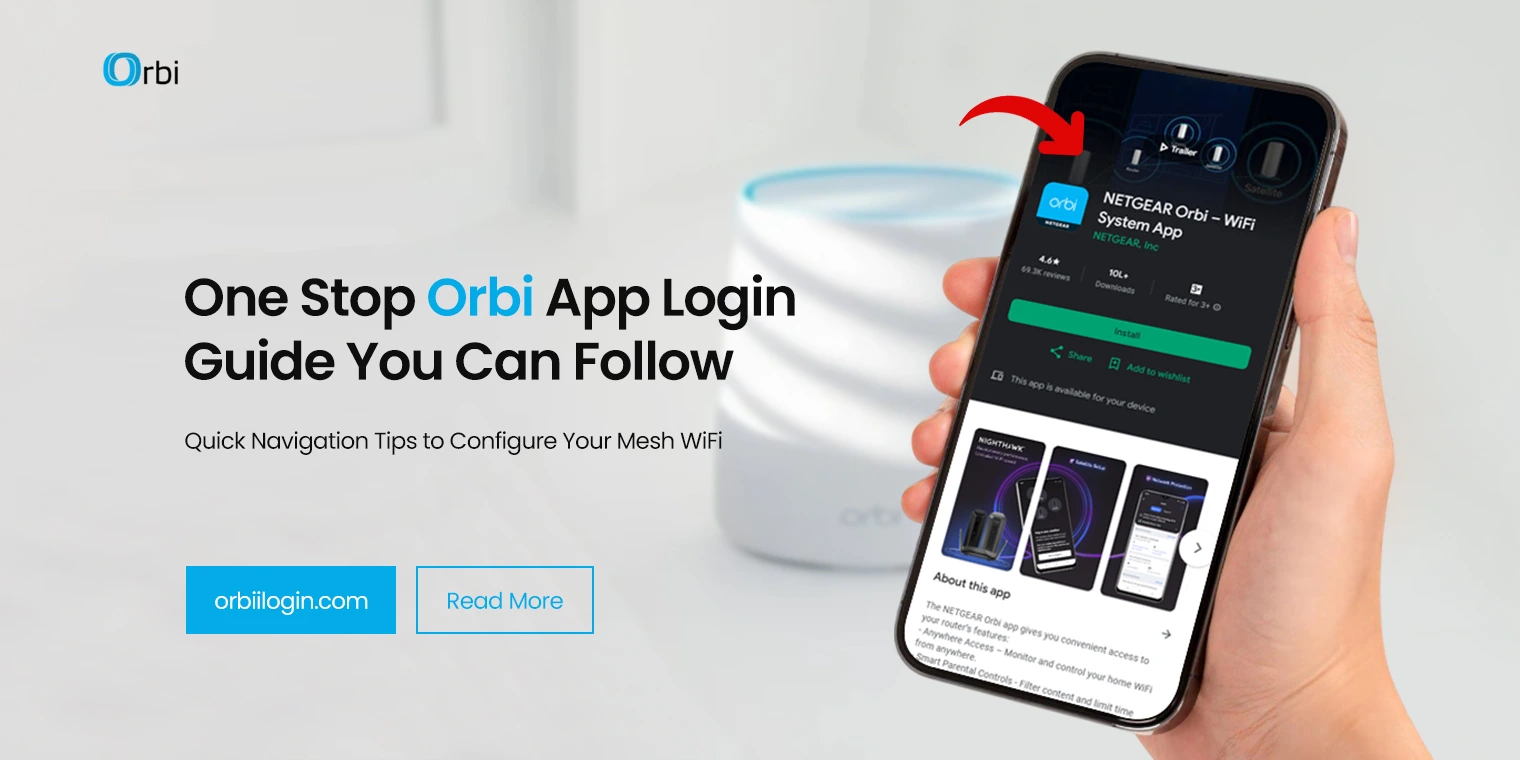 One Stop Orbi App Login Guide You can Follow